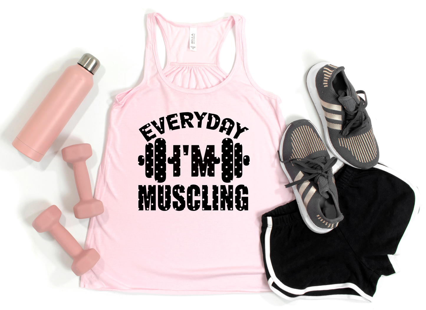 Everyday I'm Muscling Pink Tank