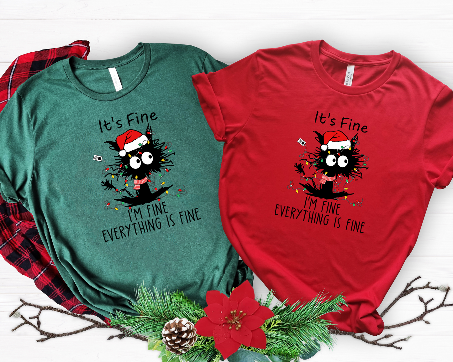 It's FIne, I'm Fine, Everything Is Fine Red/Green Tee