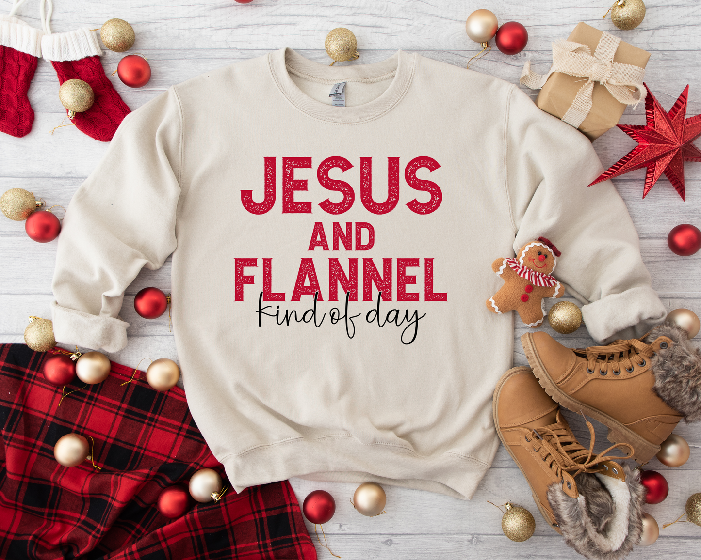 Jesus & Flannel Kind Of Day Sand Sweatshirt