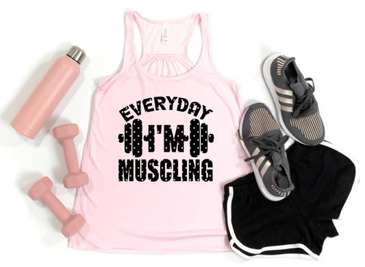 Everyday I'm Muscling Pink Tank