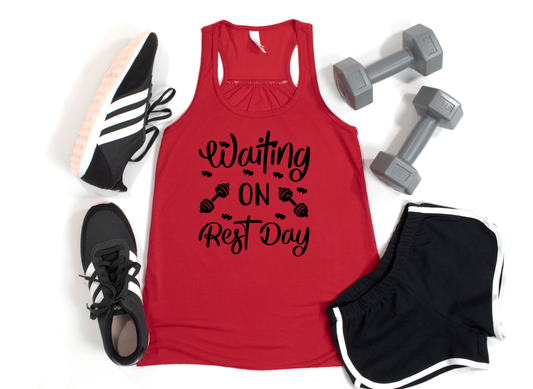 Waiting On Rest Day Red Tank